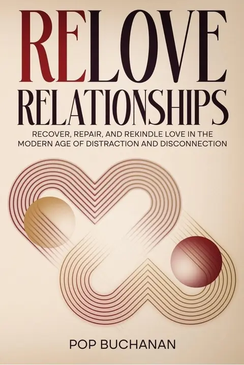ReLove Relationships by Pop Buchanan, a cream cover with an interwoven heart motif